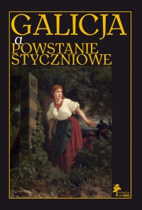 Galicja a powstanie styczniowe