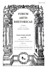 Forum Artis Rhetoricae · Nr 4 (39) październik-grudzień, 2014 · Zastosowania retoryki, część III