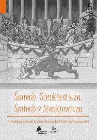 Śmiech Sienkiewicza. Śmiech z Sienkiewicza