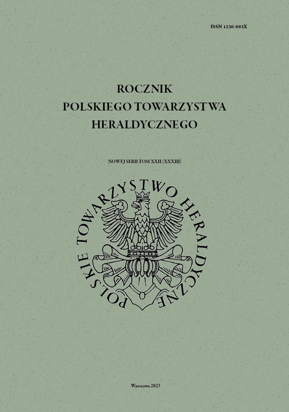 Rocznik Polskiego Towarzystwa Heraldycznego nowej serii t. XXII (XXXIII)