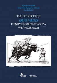 120 lat recepcji „Quo vadis” Henryka" Sienkiewicza we Włoszech