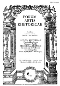 FORUM ARTIS RHETORICAE. RETORYKA i MANIPULACJA. PROPAGANDA. Nr 2 (64) kwiecień–czerwiec, 2021