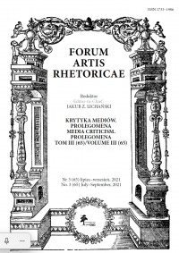 FORUM ARTIS RHETORICAE. RETORYKA. ERYSTYKA. DZIENNIKARSTWO Nr 3 (73) lipiec – wrzesień, 2023