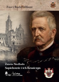 Sapiehowie i ich Krasiczyn