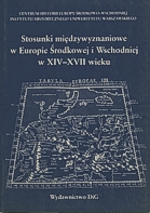 Stosunki międzywyznaniowe w Europie Środkowej i Wschodniej w XIV-XVII w. Colloquia II