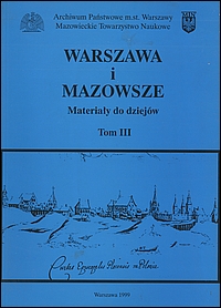 Warszawa i Mazowsze, tom III