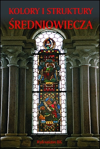 Kolory i struktury średniowiecza