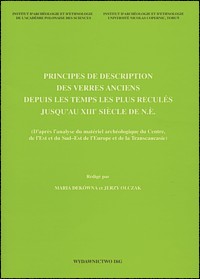 Principes de description des verres anciens depuis les temps les plus recules jusqu’au XIIIe siecle de n.e.