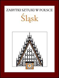 Zabytki sztuki w Polsce. Śląsk