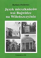 Język mieszkańców wsi Bujwidze na Wileńszczyźnie