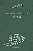 Diariusz, Aleksander D. Skorobohaty