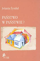 Państwo w państwie. Autonomia narodowo-kulturalna w Europie Środkowowschodniej w XX w.