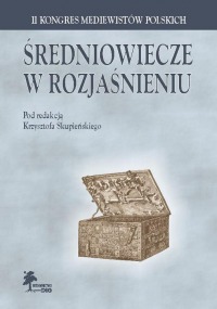 Średniowiecze w rozjaśnieniu