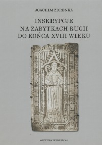 Inskrypcje na zabytkach Rugii do końca XVIII wieku